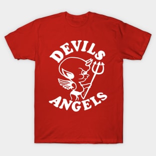 Devils or Angels ? T-Shirt